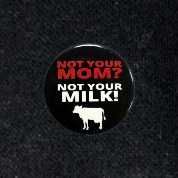 Button 'Not your milk' - Afbeelding 2