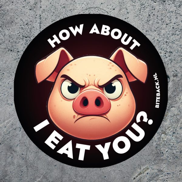 Sticker 'How about I eat you?'